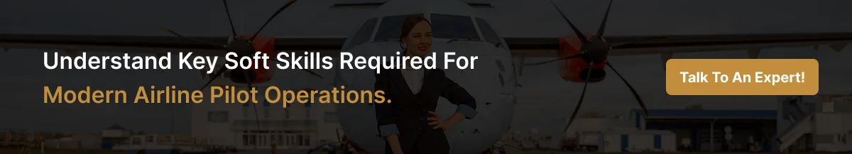 Soft Skills Every Airline Pilot Must Develop