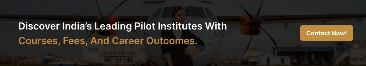Pilot Training Institutes in India